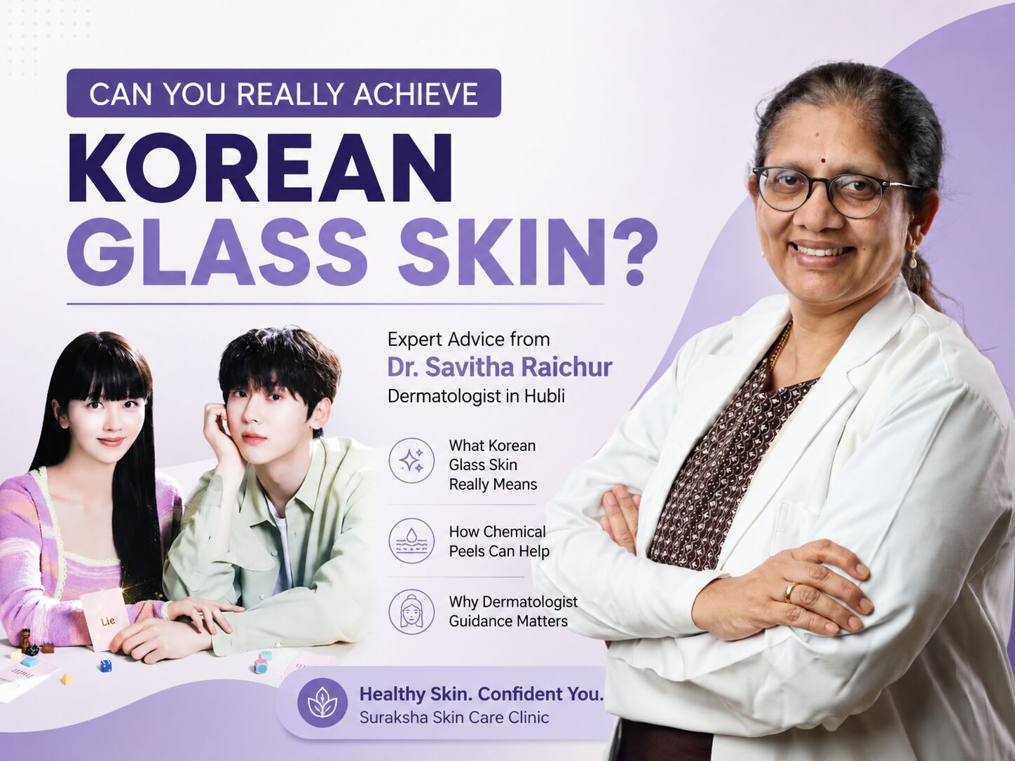 How to Get Korean Glass Skin: Dermatologist in Hubli Explains Chemical Peels & Glowing Skin Treatments